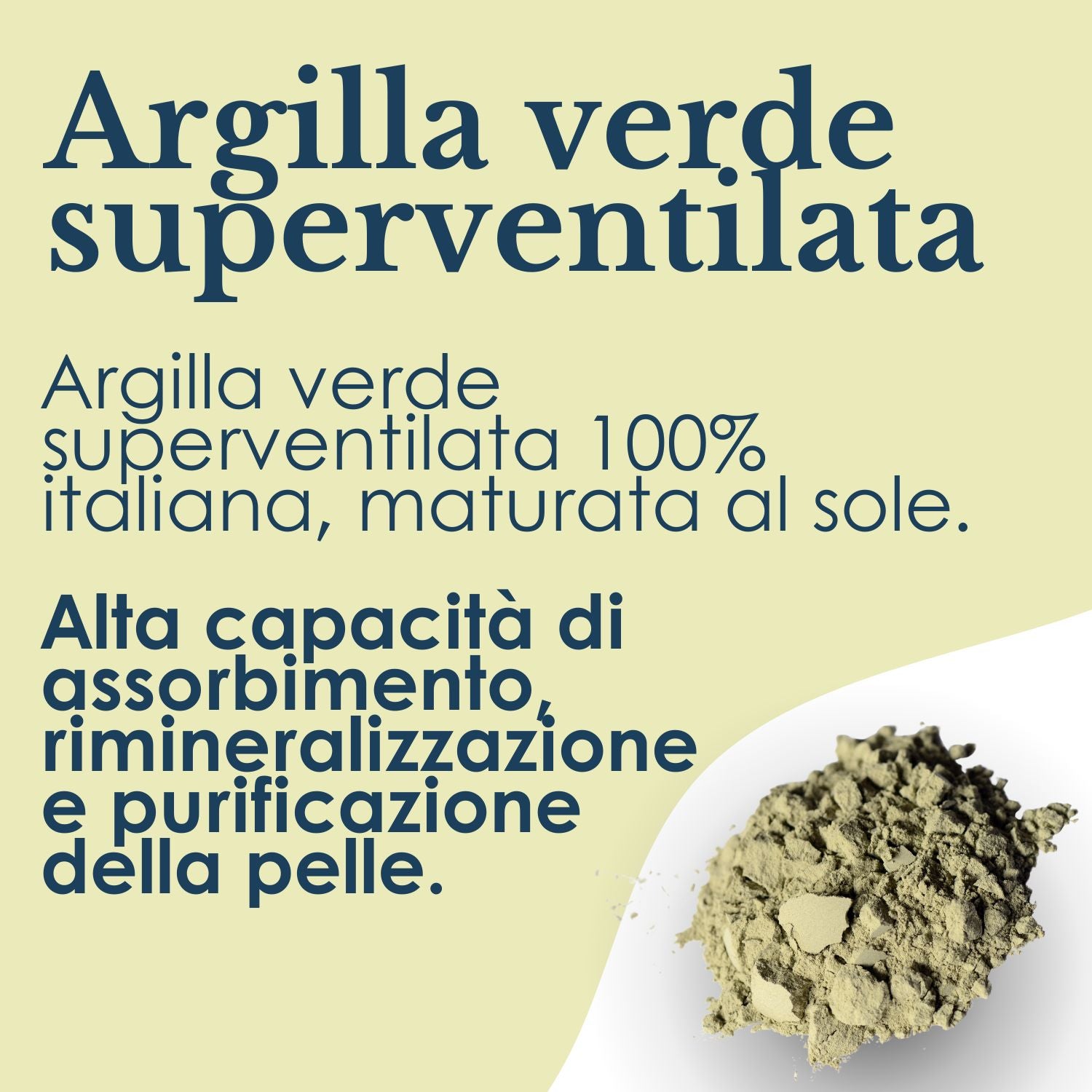 ARGILLA VERDE SUPERVENTILATA